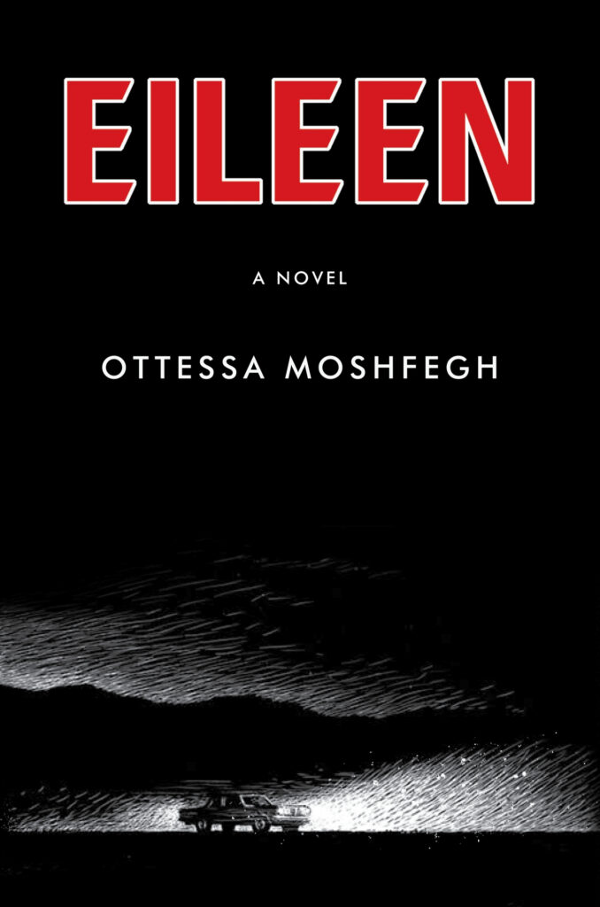 Cover of "Eileen," by Ottessa Moshfegh